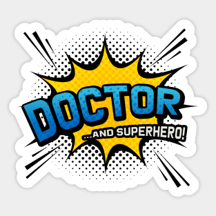 Doctor & Superhero - Comic Book Style Sticker